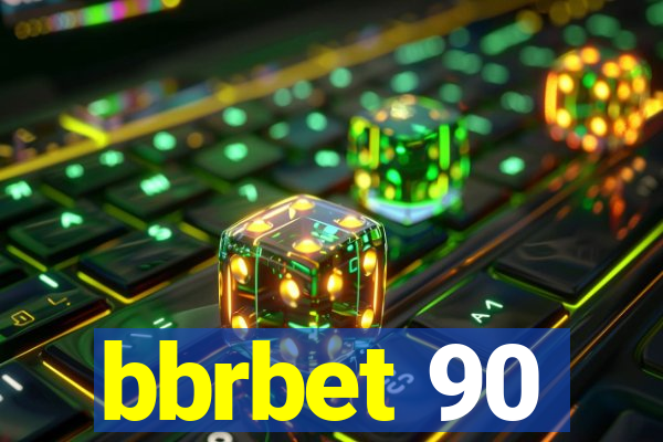 bbrbet 90